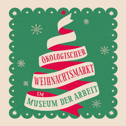 Ökologischer Weihnachtsmarkt Museum der Arbeit